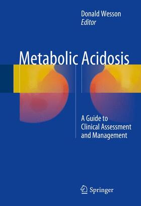 E.Wesson |  Metabolic Acidosis | Buch |  Sack Fachmedien