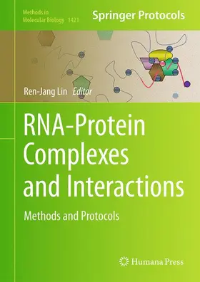 Lin |  RNA-Protein Complexes and Interactions | Buch |  Sack Fachmedien