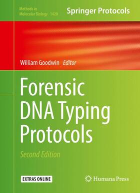 Goodwin |  Forensic DNA Typing Protocols | Buch |  Sack Fachmedien
