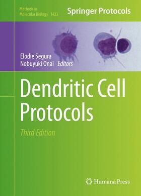 Onai / Segura |  Dendritic Cell Protocols | Buch |  Sack Fachmedien