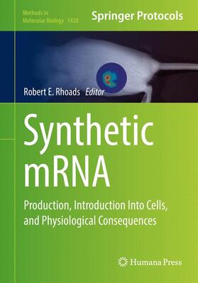 Rhoads |  Synthetic mRNA | Buch |  Sack Fachmedien