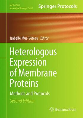 Mus-Veteau |  Heterologous Expression of Membrane Proteins | Buch |  Sack Fachmedien