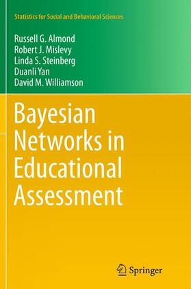 Almond / Mislevy / Williamson |  Bayesian Networks in Educational Assessment | Buch |  Sack Fachmedien