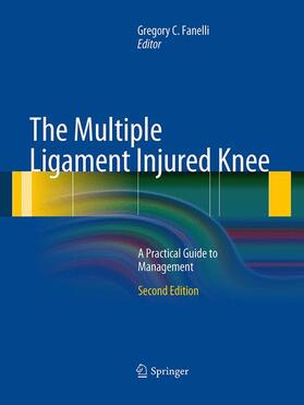Fanelli |  The Multiple Ligament Injured Knee | Buch |  Sack Fachmedien