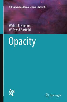 Barfield / Huebner |  Opacity | Buch |  Sack Fachmedien