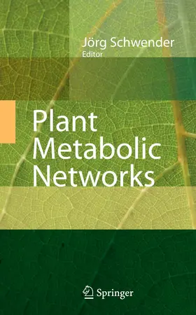 Schwender |  Plant Metabolic Networks | Buch |  Sack Fachmedien