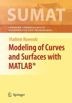 Rovenski |  Modeling of Curves and Surfaces with MATLAB® | Buch |  Sack Fachmedien