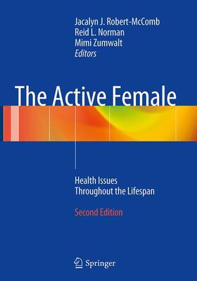Robert- McComb / Zumwalt / Norman |  The Active Female | Buch |  Sack Fachmedien