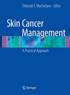MacFarlane |  Skin Cancer Management | Buch |  Sack Fachmedien
