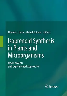 Rohmer / Bach |  Isoprenoid Synthesis in Plants and Microorganisms | Buch |  Sack Fachmedien