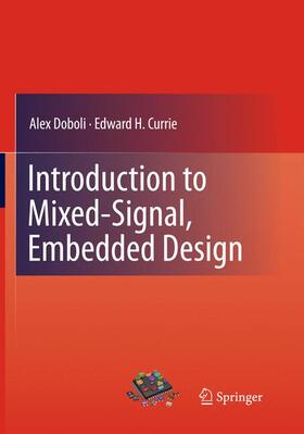 Currie / Doboli |  Introduction to Mixed-Signal, Embedded Design | Buch |  Sack Fachmedien