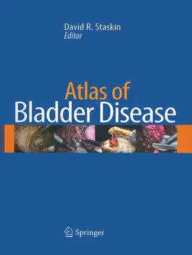 Staskin |  Atlas of Bladder Disease | Buch |  Sack Fachmedien