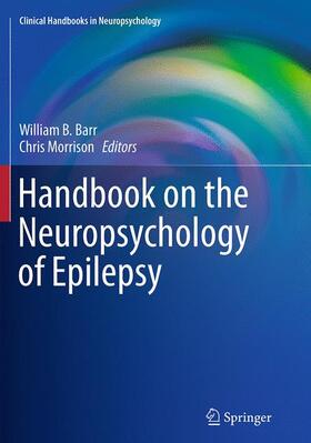 Morrison / Barr |  Handbook on the Neuropsychology of Epilepsy | Buch |  Sack Fachmedien