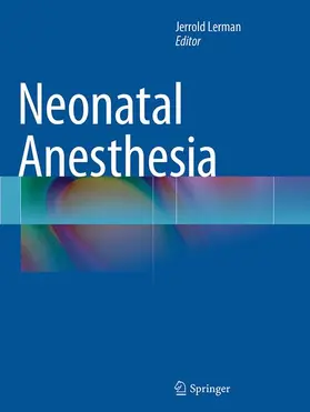 Lerman |  Neonatal Anesthesia | Buch |  Sack Fachmedien