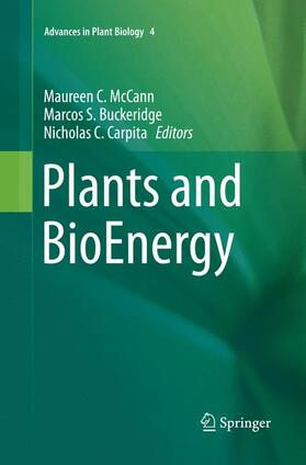 McCann / Carpita / Buckeridge |  Plants and BioEnergy | Buch |  Sack Fachmedien