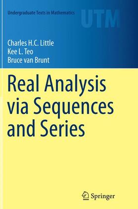 Little / van Brunt / Teo |  Real Analysis via Sequences and Series | Buch |  Sack Fachmedien