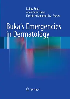 Buka / Krishnamurthy / Uliasz |  Buka's Emergencies in Dermatology | Buch |  Sack Fachmedien