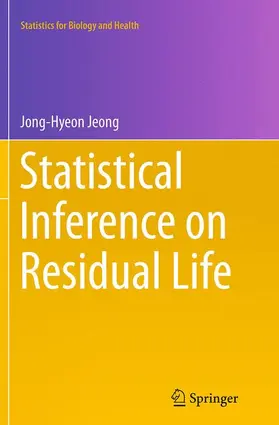 Jeong |  Statistical Inference on Residual Life | Buch |  Sack Fachmedien