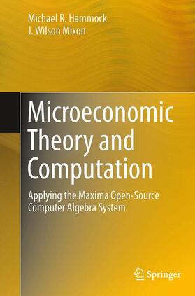 Mixon / Hammock |  Microeconomic Theory and Computation | Buch |  Sack Fachmedien