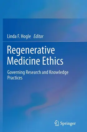 Hogle |  Regenerative Medicine Ethics | Buch |  Sack Fachmedien