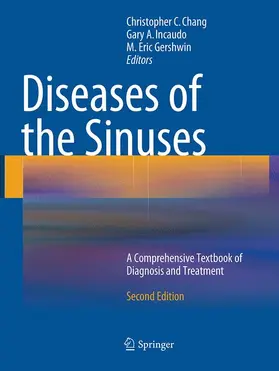 Chang / Gershwin / Incaudo |  Diseases of the Sinuses | Buch |  Sack Fachmedien