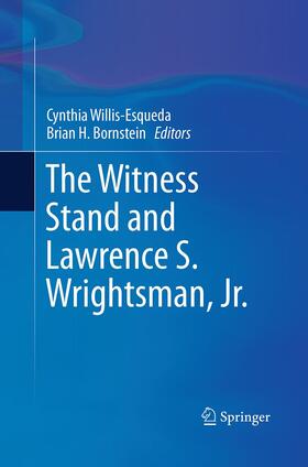 Bornstein / Willis-Esqueda |  The Witness Stand and Lawrence S. Wrightsman, Jr. | Buch |  Sack Fachmedien