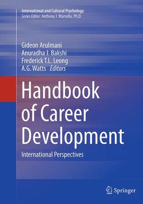 Arulmani / Watts / Bakshi |  Handbook of Career Development | Buch |  Sack Fachmedien