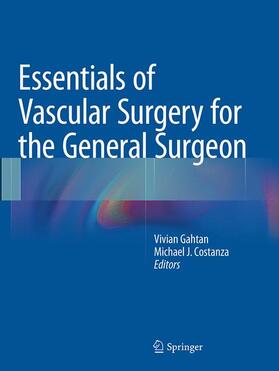 Costanza / Gahtan |  Essentials of Vascular Surgery for the General Surgeon | Buch |  Sack Fachmedien
