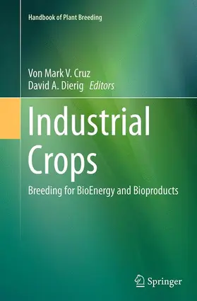 Dierig / Cruz |  Industrial Crops | Buch |  Sack Fachmedien