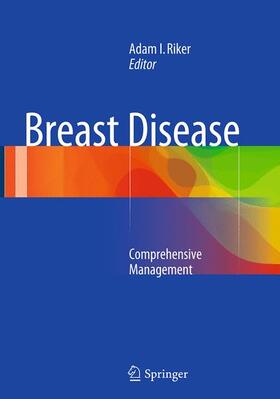 Riker |  Breast Disease | Buch |  Sack Fachmedien