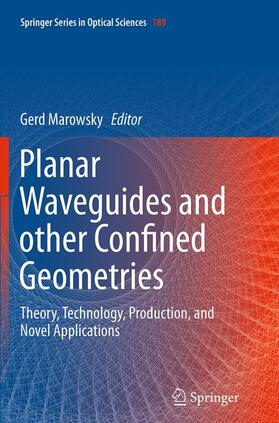 Marowsky |  Planar Waveguides and other Confined Geometries | Buch |  Sack Fachmedien