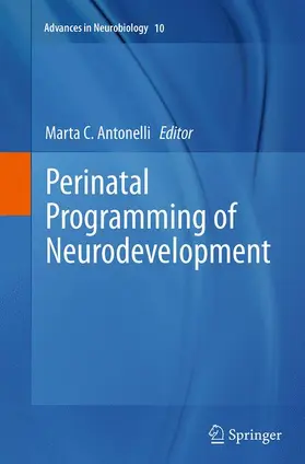 Antonelli |  Perinatal Programming of Neurodevelopment | Buch |  Sack Fachmedien