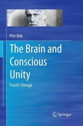 Bob |  The Brain and Conscious Unity | Buch |  Sack Fachmedien