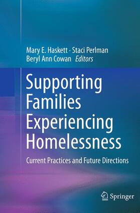 Haskett / Cowan / Perlman |  Supporting Families Experiencing Homelessness | Buch |  Sack Fachmedien