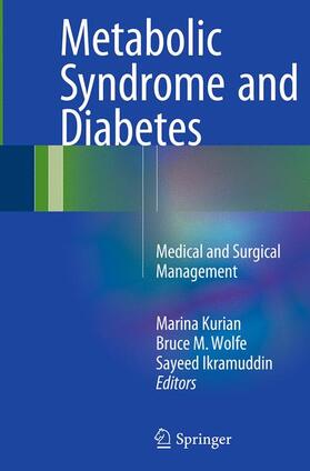 Kurian / Ikramuddin / Wolfe |  Metabolic Syndrome and Diabetes | Buch |  Sack Fachmedien