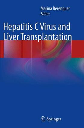 Berenguer |  Hepatitis C Virus and Liver Transplantation | Buch |  Sack Fachmedien
