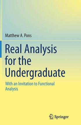 Pons |  Real Analysis for the Undergraduate | Buch |  Sack Fachmedien