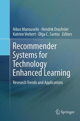 Manouselis / Santos / Drachsler |  Recommender Systems for Technology Enhanced Learning | Buch |  Sack Fachmedien