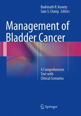 Chang / Konety |  Management of Bladder Cancer | Buch |  Sack Fachmedien