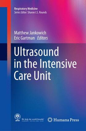Gartman / Jankowich |  Ultrasound in the Intensive Care Unit | Buch |  Sack Fachmedien
