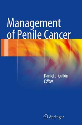 Culkin |  Management of Penile Cancer | Buch |  Sack Fachmedien