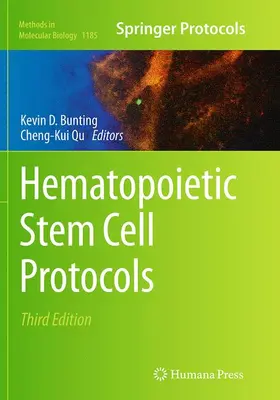 Qu / Bunting |  Hematopoietic Stem Cell Protocols | Buch |  Sack Fachmedien