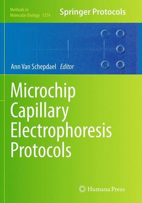 Van Schepdael |  Microchip Capillary Electrophoresis Protocols | Buch |  Sack Fachmedien