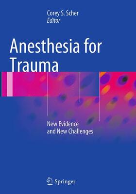 Scher |  Anesthesia for Trauma | Buch |  Sack Fachmedien