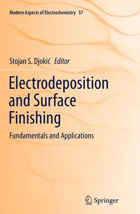 Djokic / Djokic |  Electrodeposition and Surface Finishing | Buch |  Sack Fachmedien