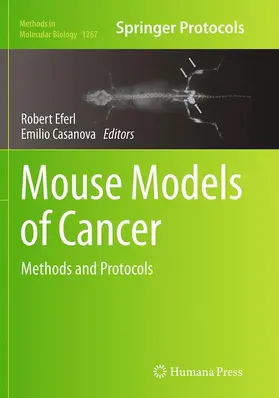 Casanova / Eferl |  Mouse Models of Cancer | Buch |  Sack Fachmedien