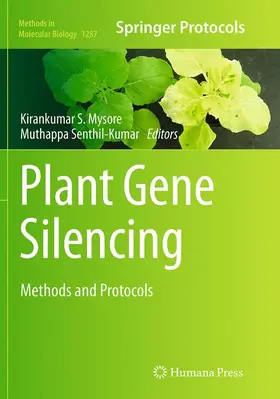 Senthil-Kumar / Mysore |  Plant Gene Silencing | Buch |  Sack Fachmedien