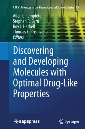 Templeton / Prisinzano / Byrn |  Discovering and Developing Molecules with Optimal Drug-Like Properties | Buch |  Sack Fachmedien