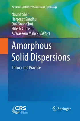 Shah / Sandhu / Malick |  Amorphous Solid Dispersions | Buch |  Sack Fachmedien