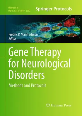 Manfredsson |  Gene Therapy for Neurological Disorders | Buch |  Sack Fachmedien